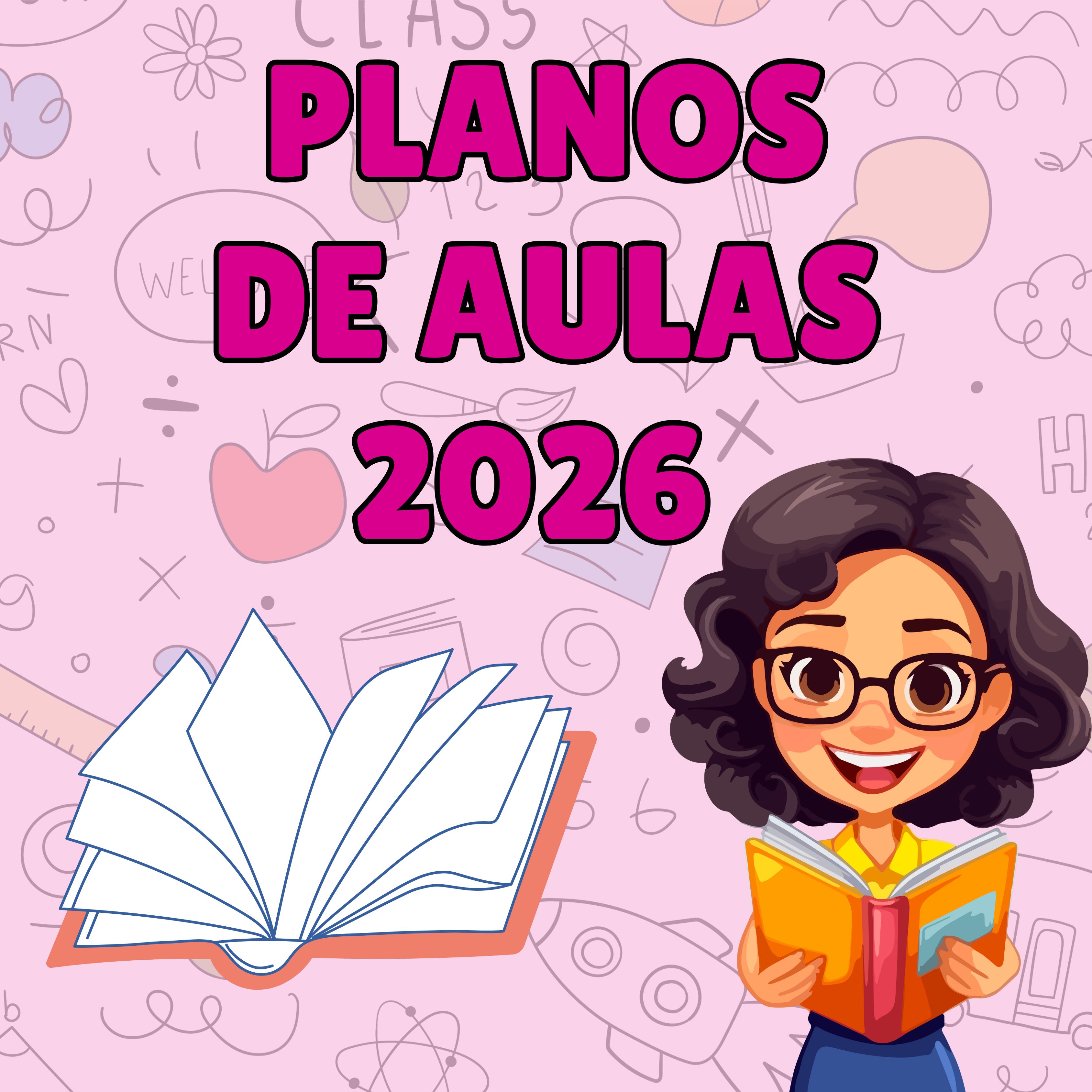 Planejamentos de Aulas Infantil e fundamental